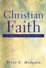Image for Christian Faith : A Brief Introduction