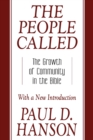Image for The people called  : the growth of community in the Bible