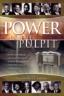 Image for Power in the Pulpit : How America&#39;s Most Effective Black Preachers Prepare Their Sermons