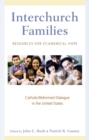 Image for Interchurch Families : Resources for Ecumenical Hope