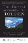 Image for The Gospel According to Tolkien