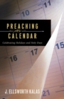 Image for Preaching the Calendar