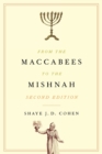 Image for From the Maccabees to the Mishnah, Second Edition