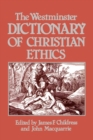 Image for The Westminster Dictionary of Christian Ethics