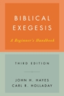 Image for Biblical Exegesis, Third Edition : A Beginner&#39;s Handbook