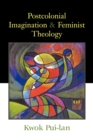 Image for Postcolonial Imagination and Feminist Theology