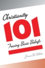 Image for Christianity 101 : Tracing Basic Beliefs