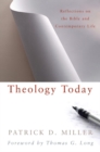 Image for Theology Today : Reflections on the Bible and Contemporary Life