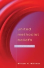 Image for United Methodist Beliefs : A Brief Introduction