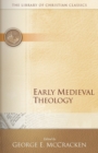 Image for Early Medieval Theology