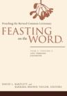 Image for Feasting on the Word : Lent through Eastertide