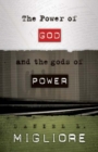 Image for The Power of God and the gods of Power