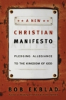 Image for A New Christian Manifesto