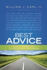 Image for Best Advice : Wisdom on Ministry from 30 Leading Pastors and Preachers