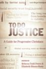 Image for To Do Justice : A Guide for Progressive Christians