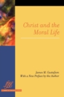 Image for Christ and the moral life