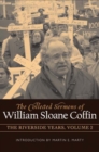 Image for The collected sermons of William Sloane Coffin  : the Riverside yearsVol. 2
