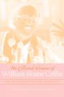 Image for The Collected Sermons of William Sloane Coffin, Volumes One and Two