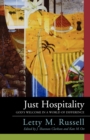 Image for Just Hospitality : God&#39;s Welcome in a World of Difference