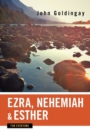 Image for Ezra, Nehemiah, and Esther for Everyone