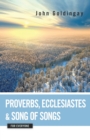 Image for Proverbs, Ecclesiastes, and Song of Songs for Everyone