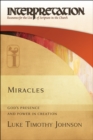 Image for Miracles  : God&#39;s presence and power in creation