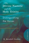Image for The Divine Name(s) and the Holy Trinity, Volume One