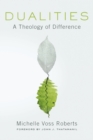 Image for Dualities  : a theology of difference