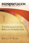 Image for The Sacraments in Biblical Perspective