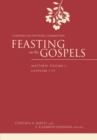 Image for Feasting on the Gospels--Matthew, Volume 1 : A Feasting on the Word Commentary