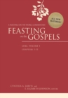 Image for Feasting on the Gospels  : a feasting on the Word commentary,Volume 1: Luke