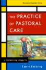Image for The practice of pastoral care  : a postmodern approach