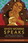 Image for When Momma Speaks