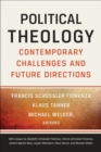 Image for Political theology  : contemporary challenges and future directions