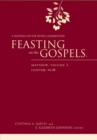 Image for Feasting on the Gospels  : a feasting on the word commentaryVolume 2: Matthew