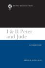 Image for I &amp; II Peter and Jude : A Commentary