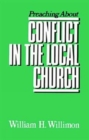 Image for Preaching about Conflict in the Local Church
