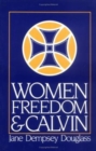 Image for Women, Freedom, and Calvin