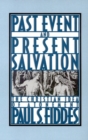 Image for Past Event and Present Salvation : The Christian Idea of Atonement