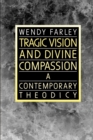 Image for Tragic Vision and Divine Compassion