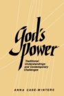 Image for God&#39;s Power : Traditional Understandings and Contemporary Challenges