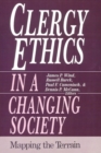 Image for Clergy Ethics in a Changing Society