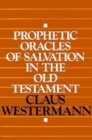 Image for Prophetic Oracles of Salvation in the Old Testament