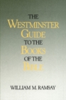 Image for The Westminster Guide to the Books of the Bible
