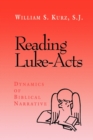Image for Reading Luke--Acts : Dynamics of Biblical Narrative