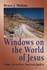Image for Windows on the World of Jesus, Third Edition, Revised and Expanded