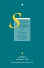Image for Seeds of the Spirit : Wisdom of the Twentieth Century
