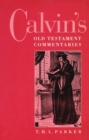 Image for Calvin&#39;s Old Testament Commentaries