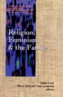 Image for Religion, Feminism, and the Family