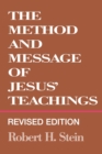 Image for The Method and Message of Jesus&#39; Teachings, Revised Edition
